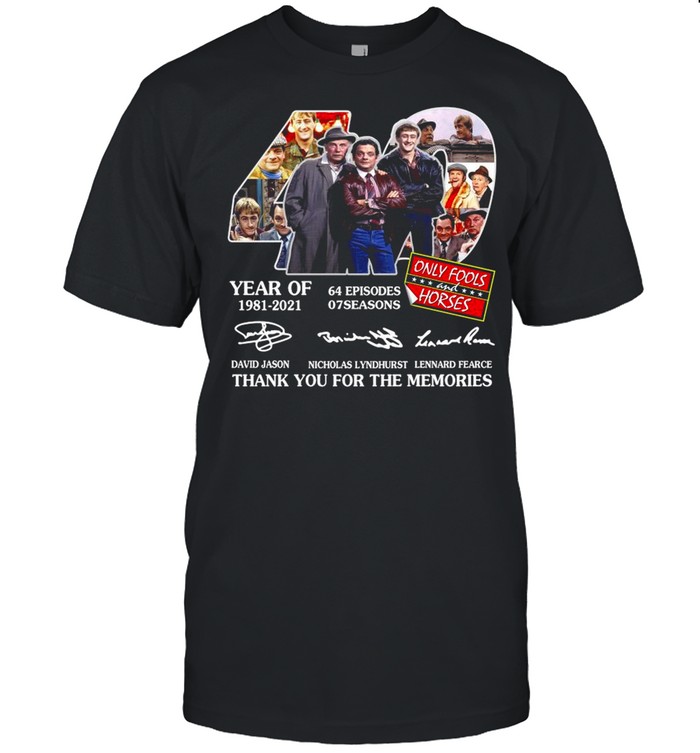 42 Year Of 1981 2021 Only Fools Horses Thank You For The Memories Signature shirt Classic Men's T-shirt