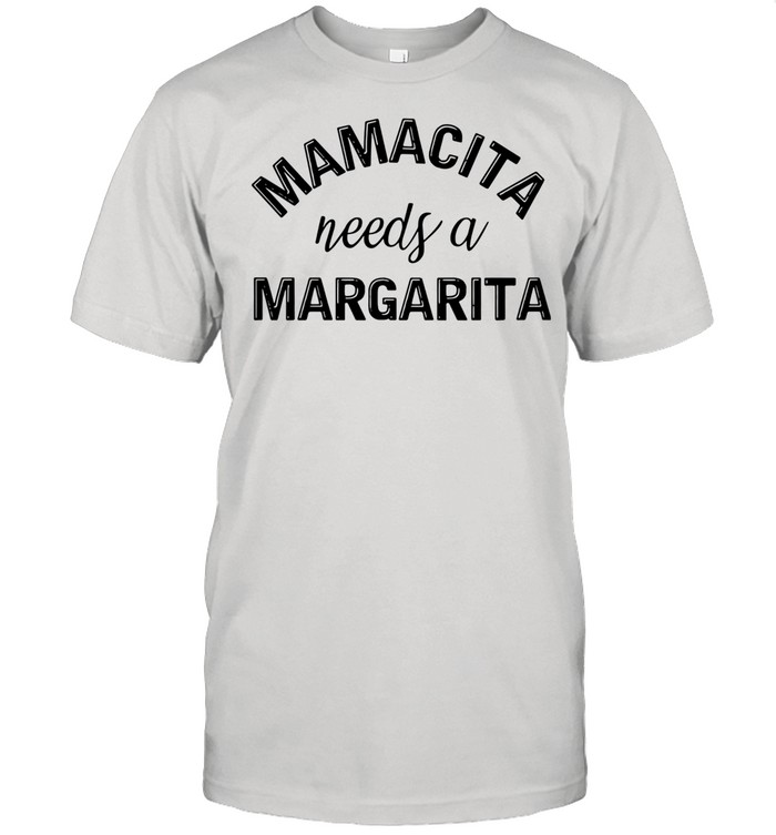 Mamacita needs a margarita shirt Classic Men's T-shirt