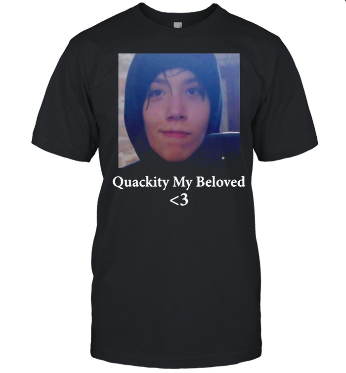 Quackity My Beloved shirt
