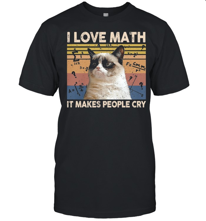 Cat I Love Math It Makes People Cry Vintage shirt Classic Men's T-shirt