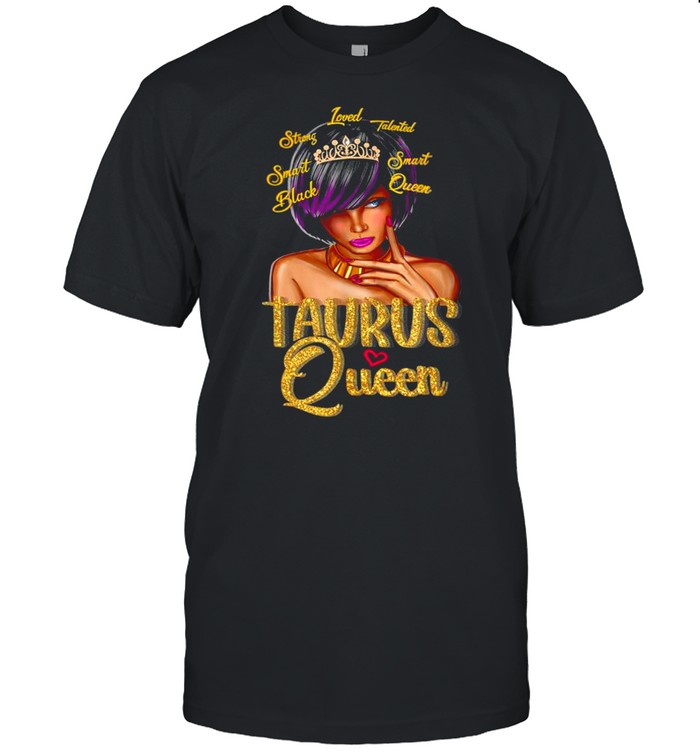 Taurus Queen Black Lives Matter Zodiac Birthday Girl shirt