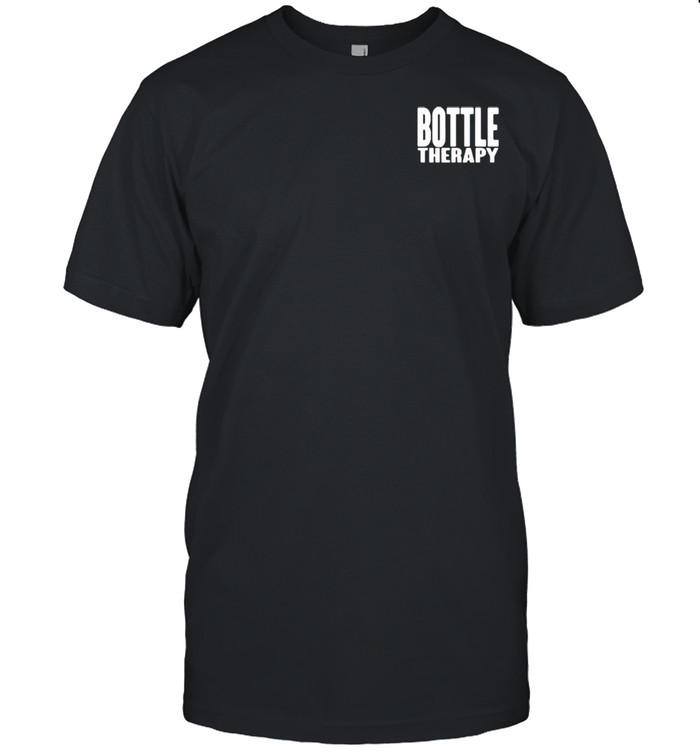 Bottle therapy shirt