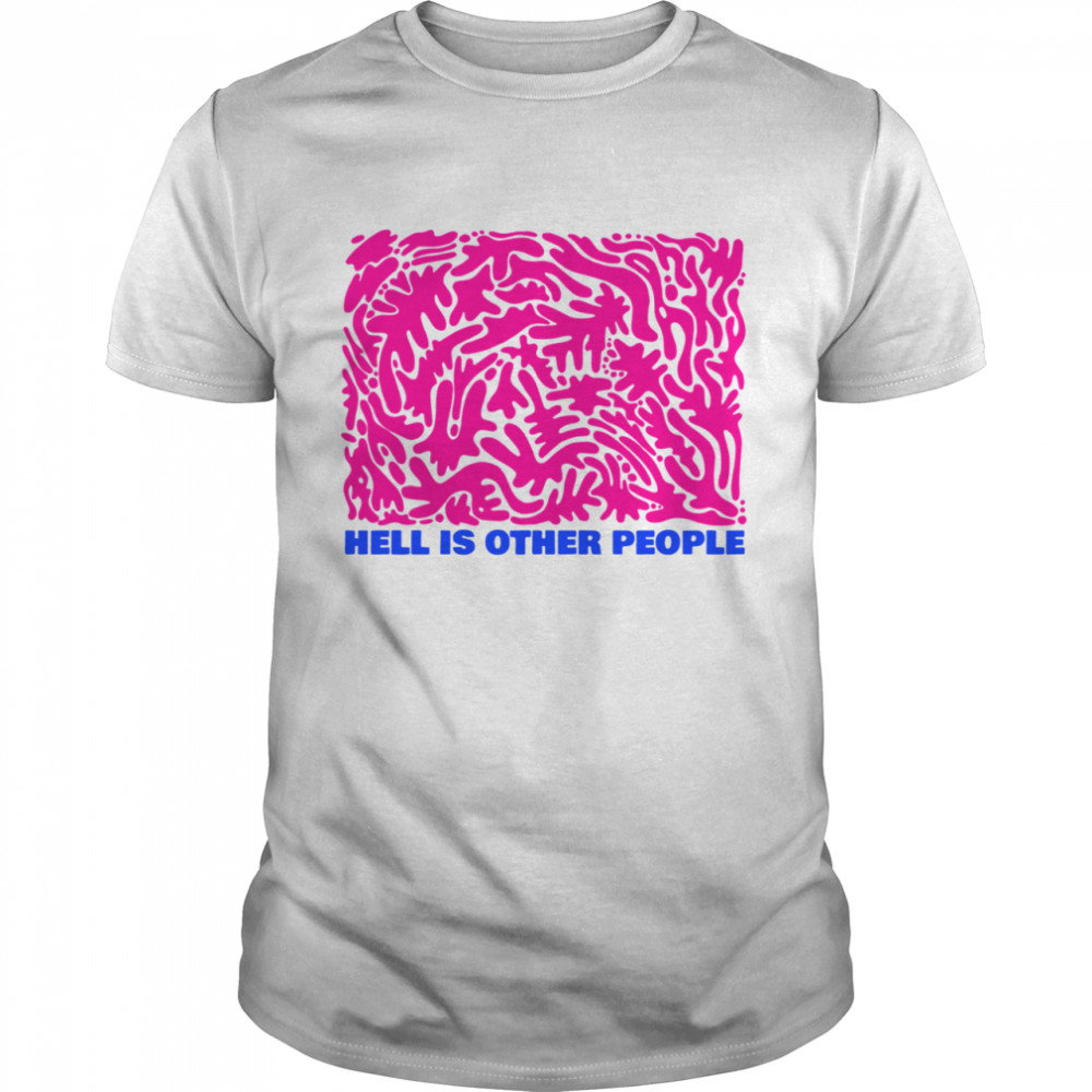 Hell is other people shirt Classic Men's T-shirt