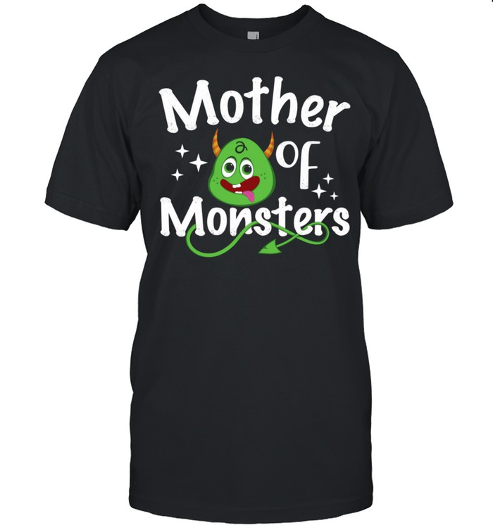 Mother of Monsters Twin Mom of Monsters Mother's Day Mama shirt