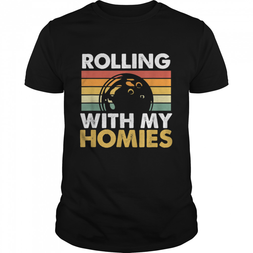 Rolling With My Homies Bowling shirt Classic Men's T-shirt
