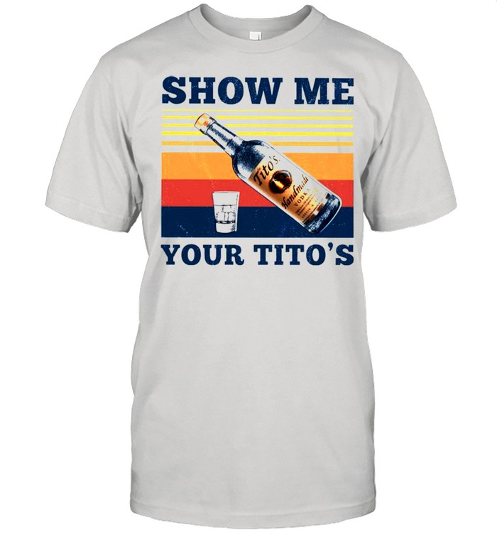 Show me your Titos vintage shirt Classic Men's T-shirt