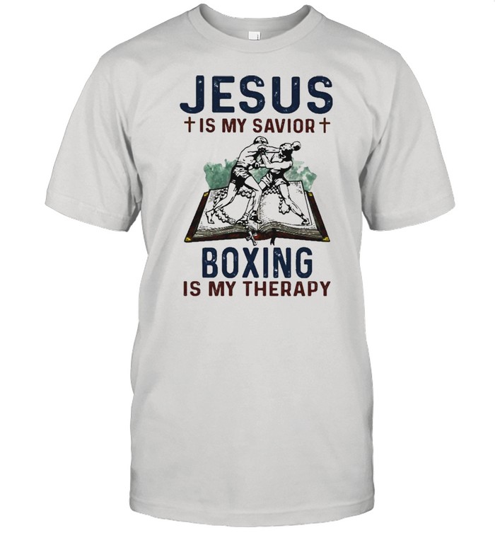 Jesus is my savior Boxing is my therapy 2021 shirt Classic Men's T-shirt