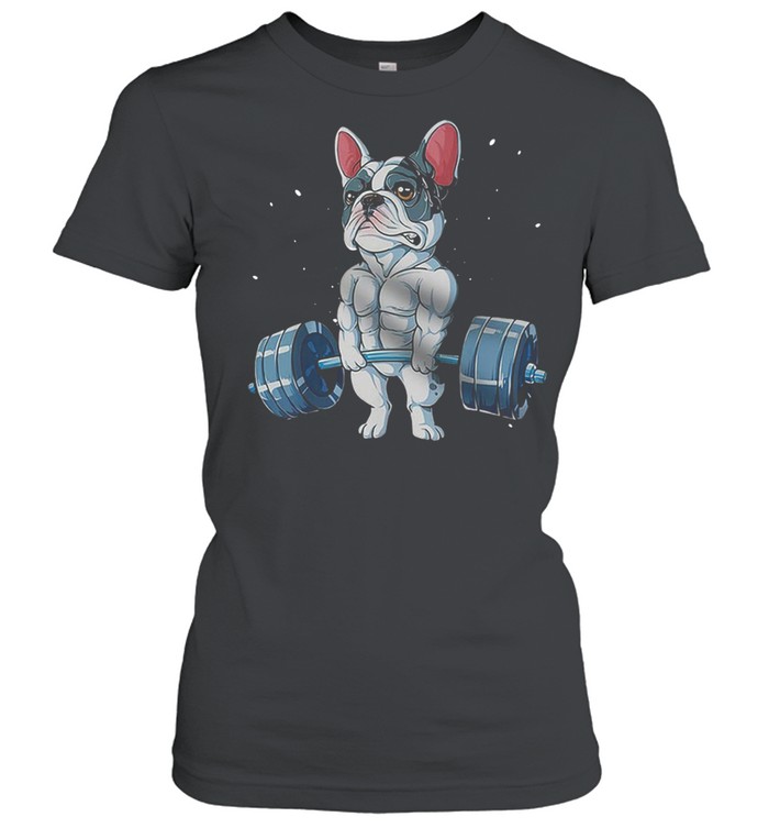 French Bulldog Weightlifting 2021 shirt Classic Women's T-shirt