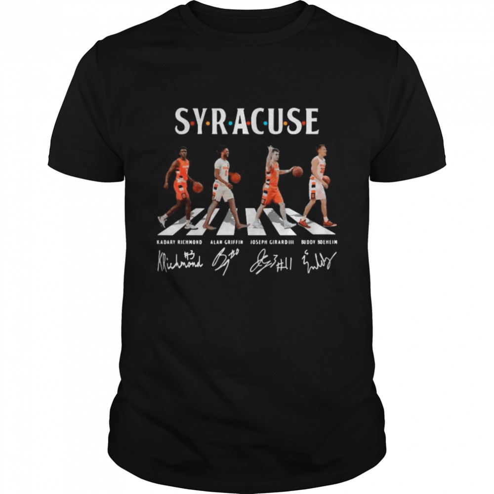 The Syracuse Basketball Team With Girard 3 Boeheim Griffin And Richmond Abbey Road Signatures shirt
