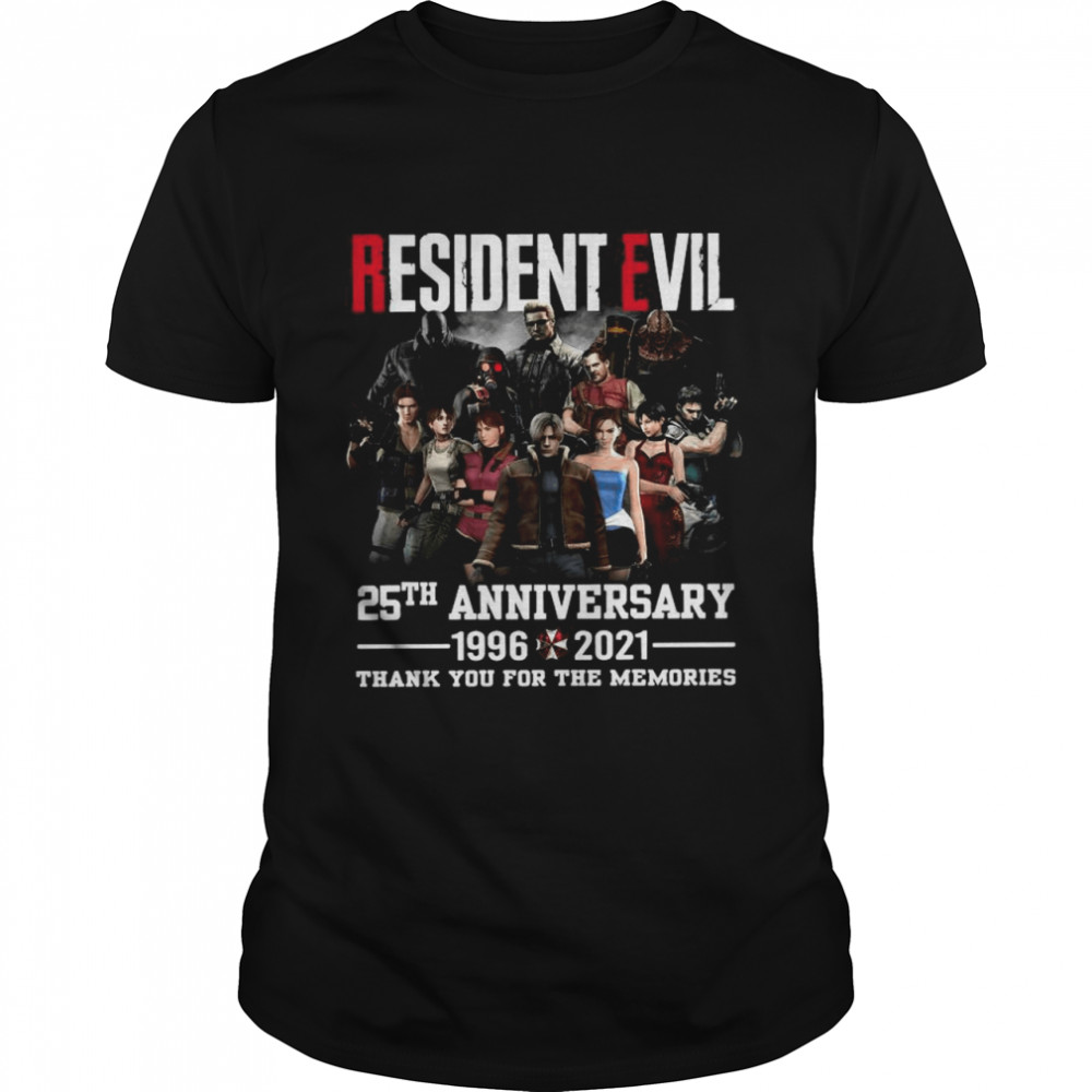 25th Anniversary 1966 2021 Of The Resident Evil Thank You For The Memories shirt