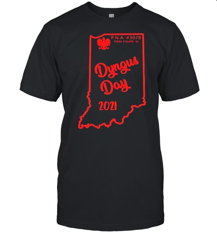 Dyngus day at pna new carlisle Indiana shirt