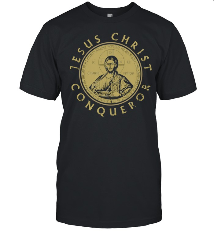 Jesus Christ Conqueror Orthodox Christianity Shirt