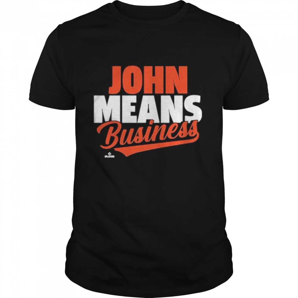 John means business shirt
