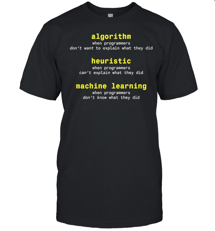 Algorithm heuristic machine learning shirt Classic Men's T-shirt
