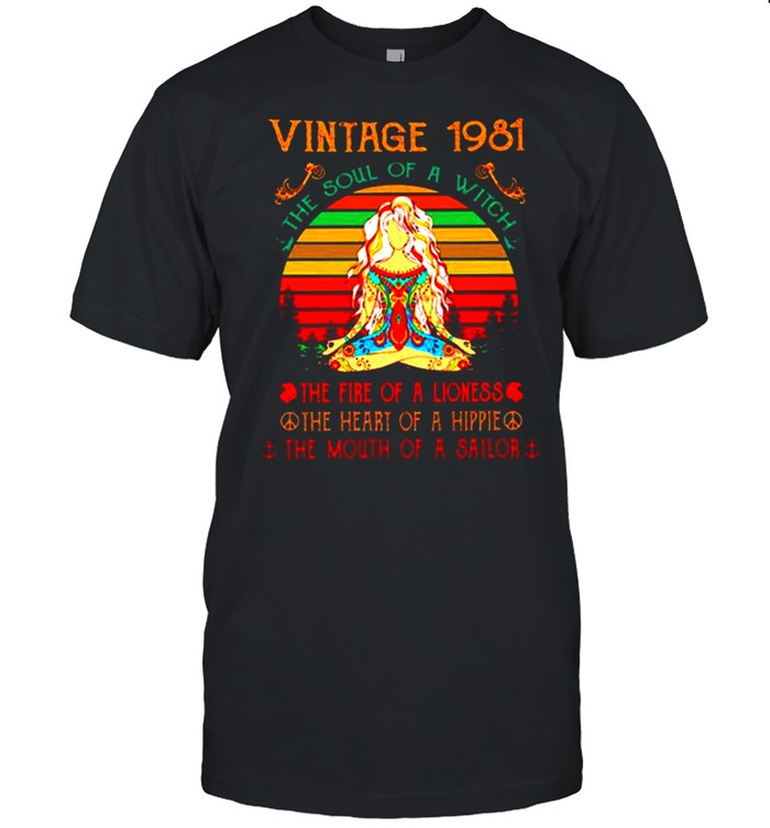Yoga Vintage 1981 The Fire Of A Lioness The Heart Of A Hippie The Mouth Of A Sailor Sunset Shirt