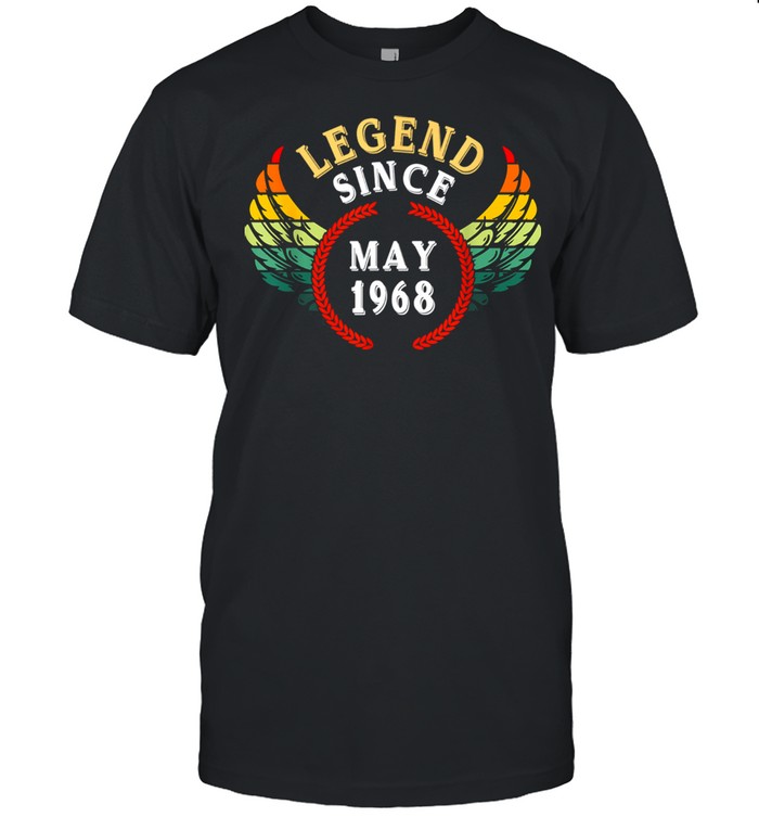 Legend Since May 1968 Vintage 53rd Birthday 53 Year Old 2021 shirt