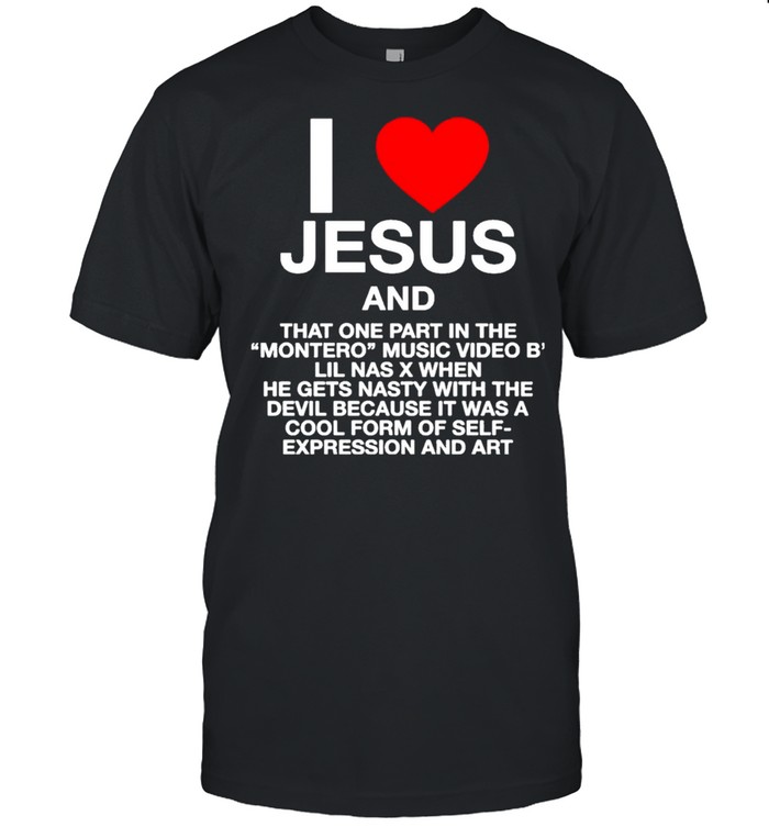 I Love Jesus And That One Part In The Montero Music Video B  Classic Men's T-shirt
