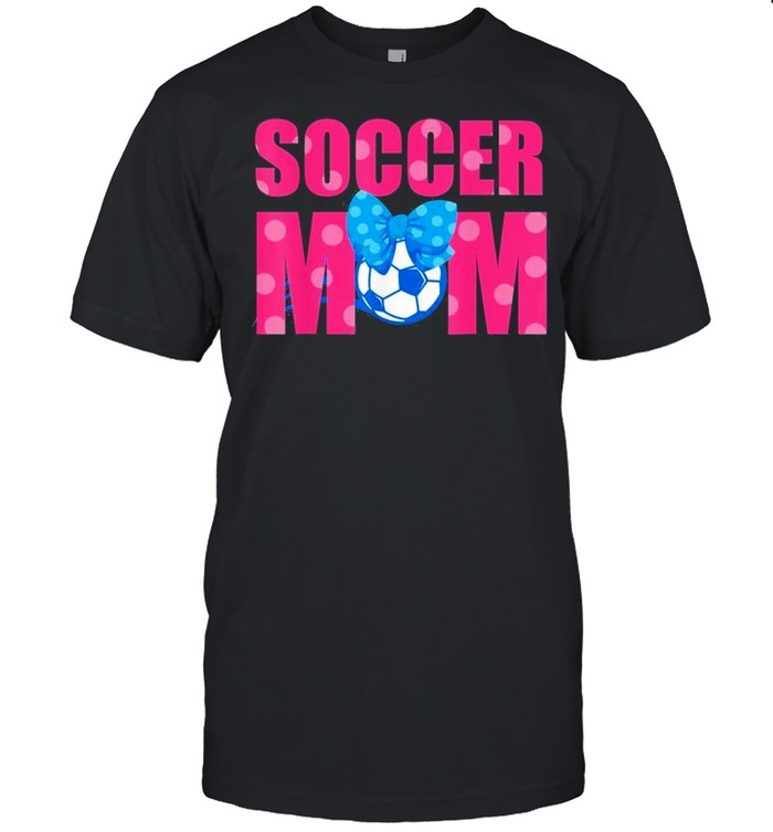 Soccer mom mothers shirt