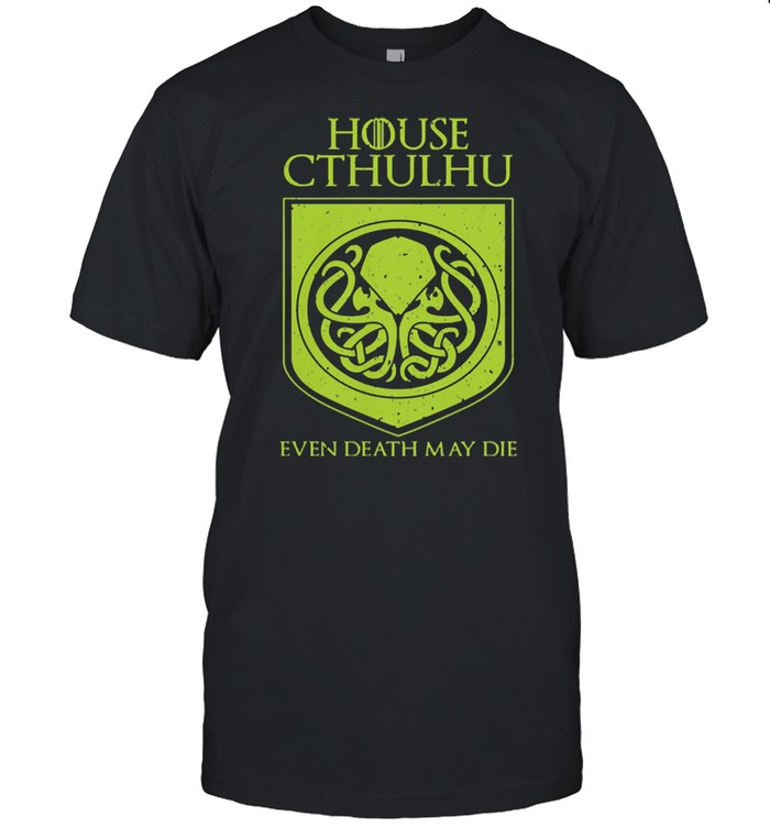 House cthulhu even death may die shirt Classic Men's T-shirt