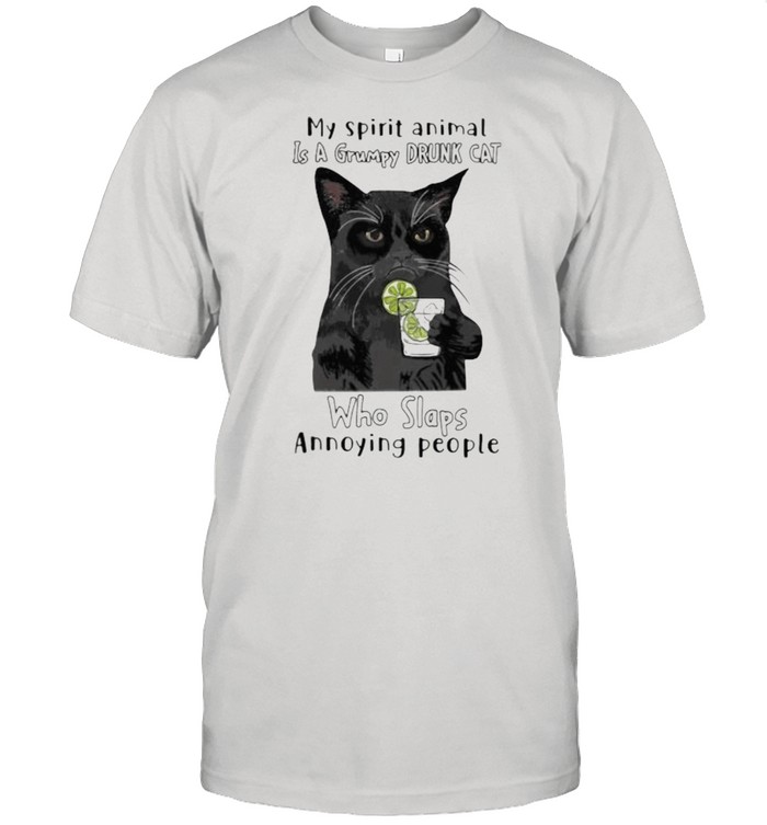 My Spirit Animal Is A Grumpy Drunk Cat Who Slaps Annoying People Cat  Classic Men's T-shirt