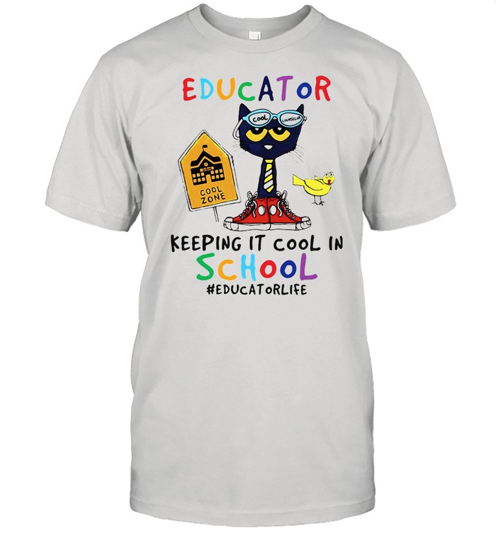 Cat Educator Cool Zone Keeping It Cool In School #educator Life T-shirt Classic Men's T-shirt