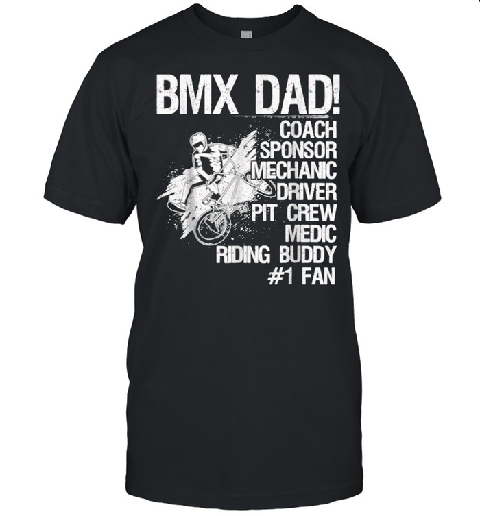 Bmx Dad Coach Sponsor Mechanic Driver  Classic Men's T-shirt