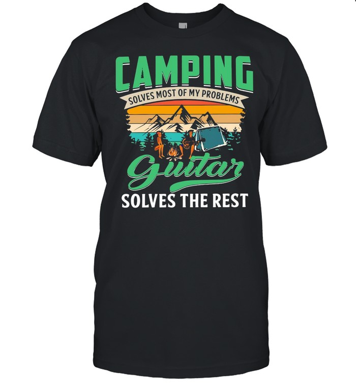 Camping Solves Most Of My Problems Guitar Solves The Rest Vintage Retro T-shirt Classic Men's T-shirt