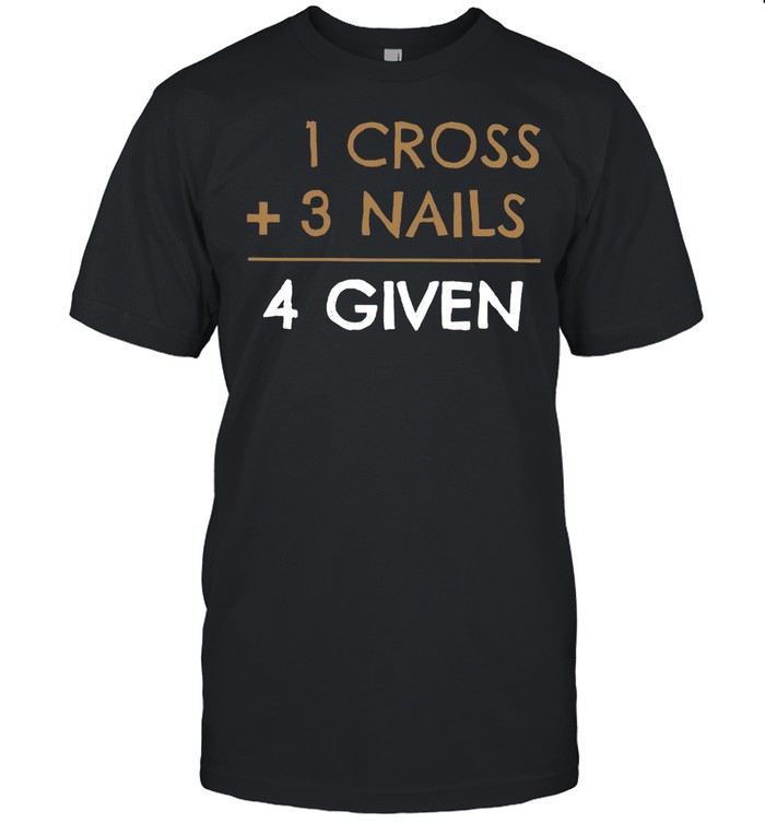 1 Cross 3 Nails 4 Given shirt