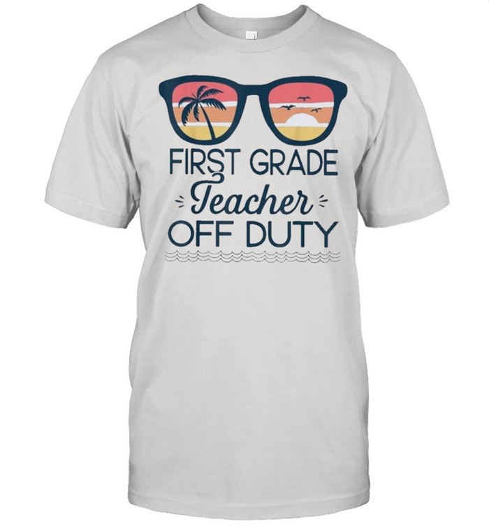 First Grade Teacher Off Duty Sunglasses Beach Sunset shirt Classic Men's T-shirt