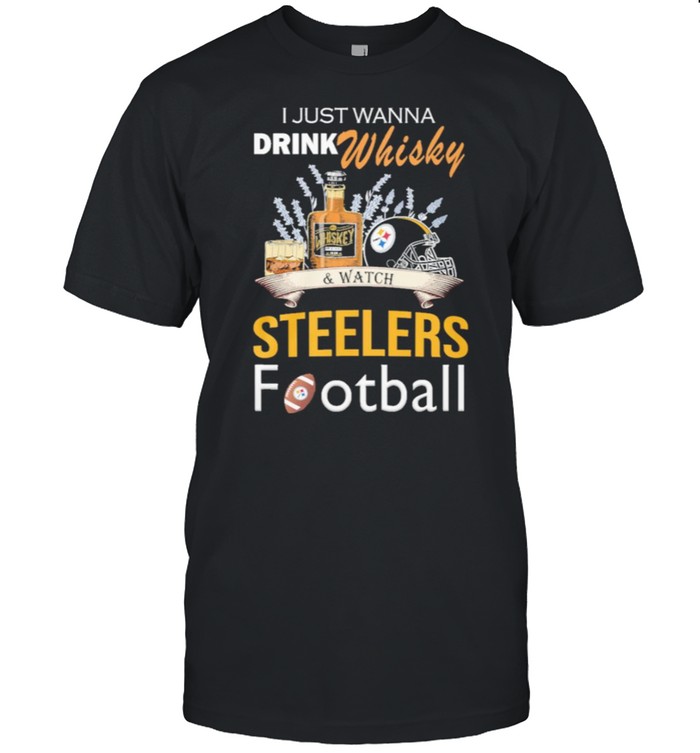 I just wanna drink whisky and watch steelers football shirt Classic Men's T-shirt