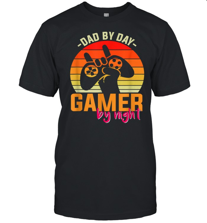 Dad By Day Gamer By Night Retro Sunset shirt