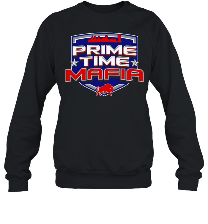 Buffalo Comeback Prime Time Mafia  Unisex Sweatshirt
