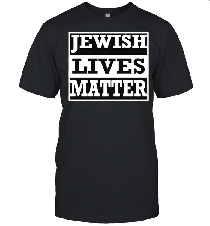 Jewish lives matter shirt Classic Men's T-shirt