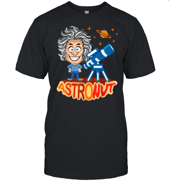 ASTRONUT A Humor Theme Shirt