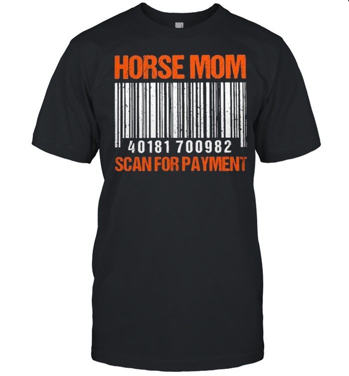 Horse Mom Scan For Payment shirt Classic Men's T-shirt
