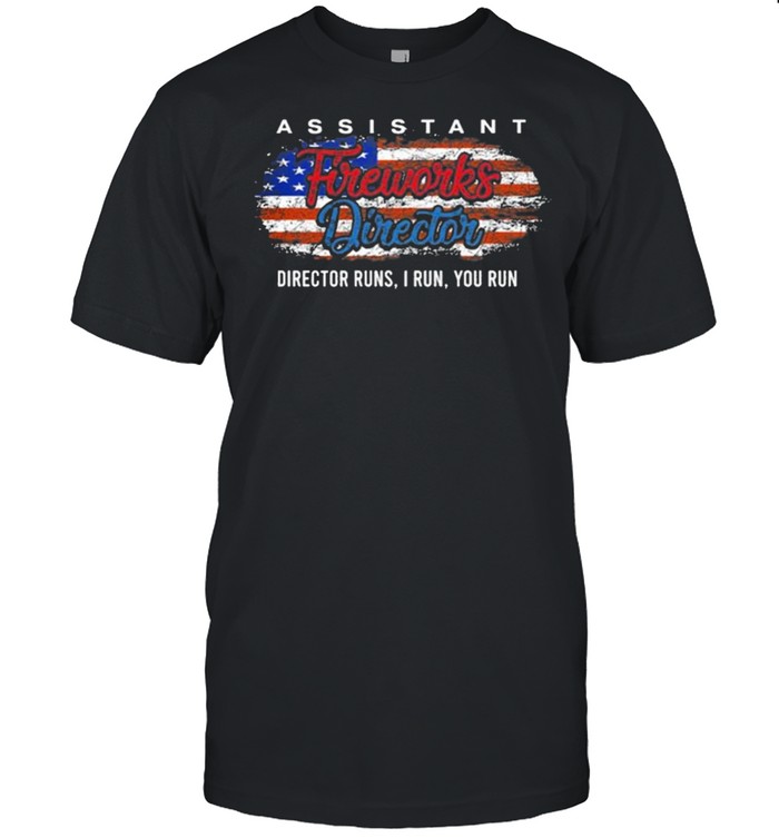 Assistant firework director run I run you run American flag shirt Classic Men's T-shirt