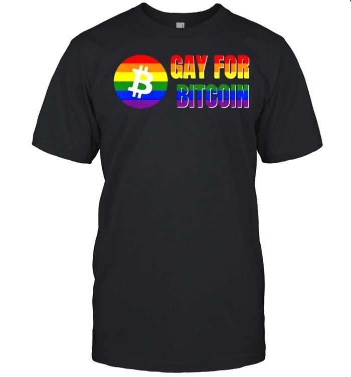 Gay For Bitcoin Rainbow LGBTQ Pride Month Crypto Funny T- Classic Men's T-shirt