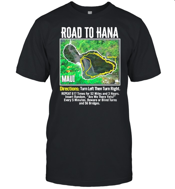 Road to hana map maui island guide hawaii hawaiian shirt Classic Men's T-shirt