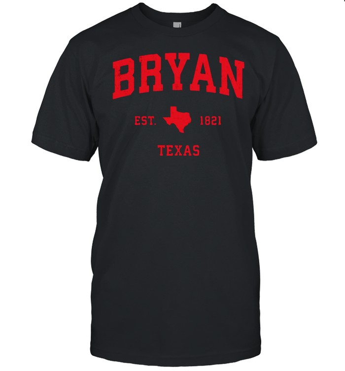 Bryan Texas TX Est 1821 Vintage Sports T-Shirt