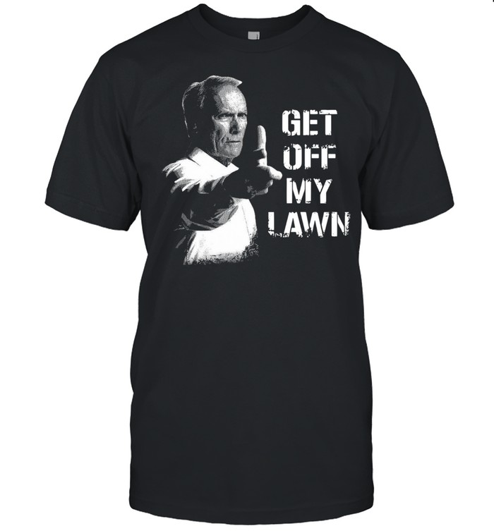 Clint Eastwood Get Off My Lawn shirt Classic Men's T-shirt