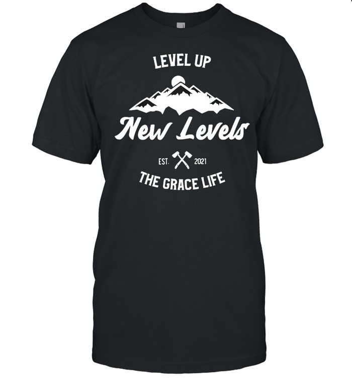 Level up New Levels the grace life shirt Classic Men's T-shirt