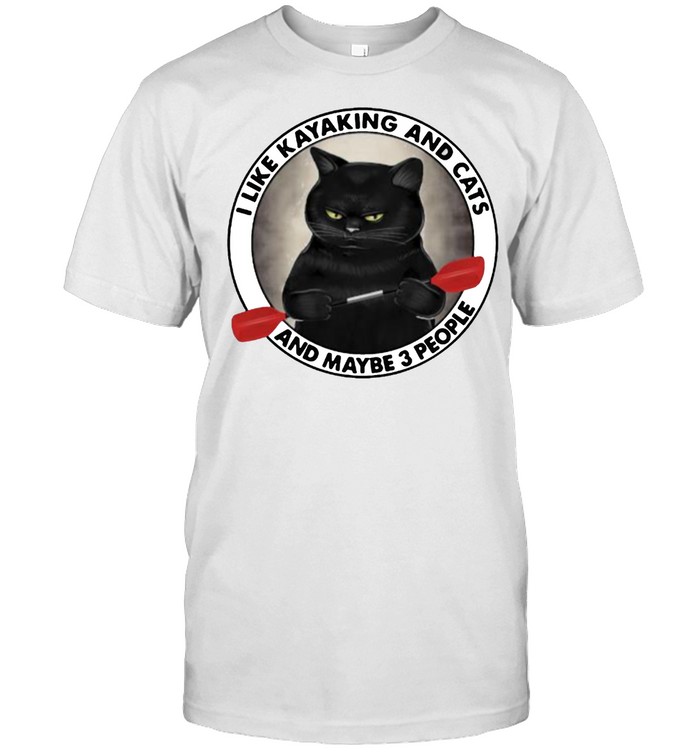 I like kayaking and cats and maybe 3 people shirt Classic Men's T-shirt