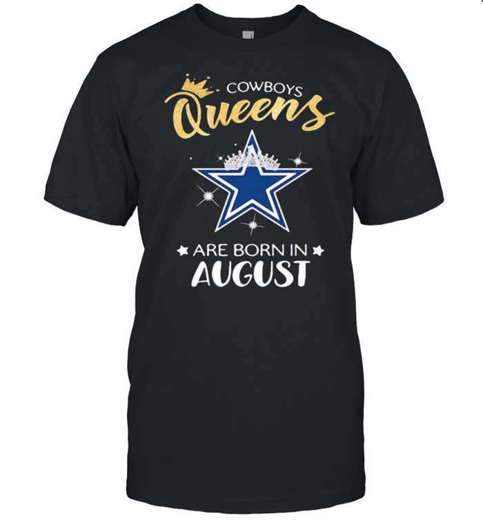 Cowboy Queens Are Born In August  Classic Men's T-shirt