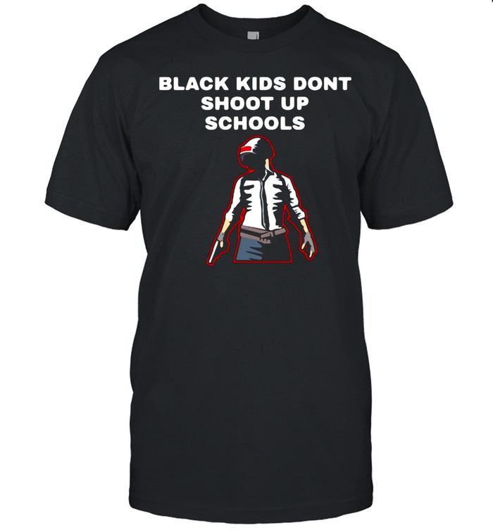 Black Kids Don’t Shoot Up Schools T-shirt Classic Men's T-shirt