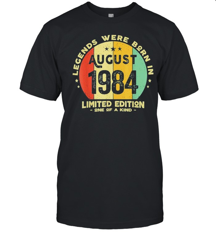 Legends were born in august 1984 37th birthday us 2021 shirt Classic Men's T-shirt