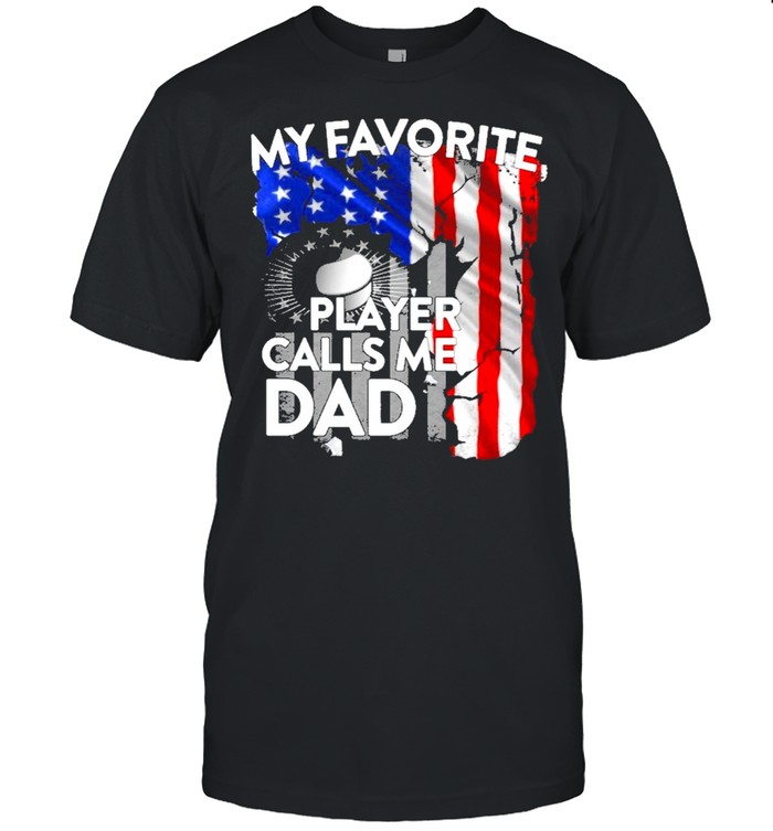 Hockey my favorite player calls me dad american flag shirt Classic Men's T-shirt
