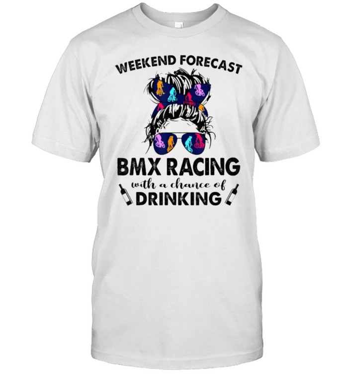 Weekend Forecast BMX Racing with no chance of DRINKING T- Classic Men's T-shirt