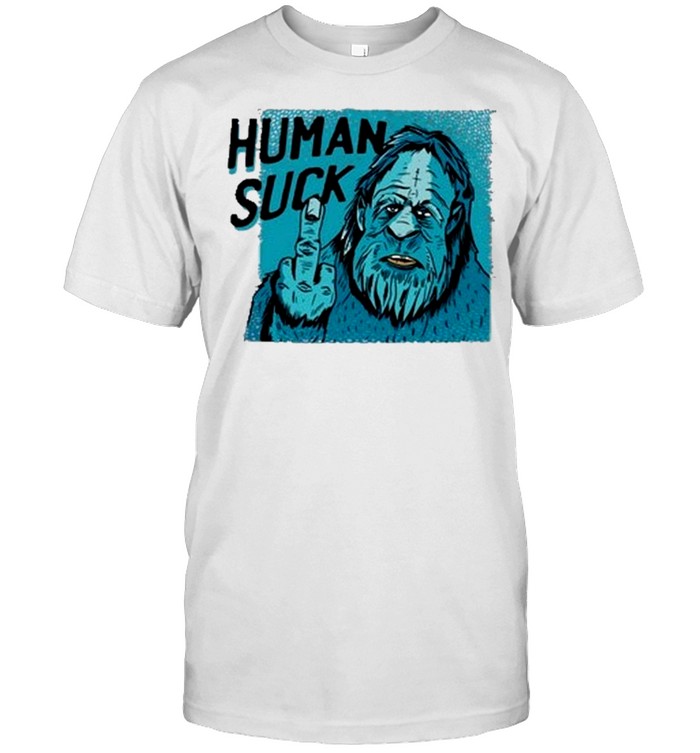 Bigfoot human suck shirt