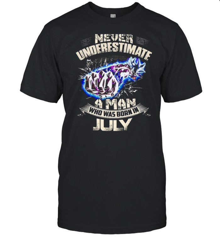 Never Underestimate A Man Who Was Born In July shirt Classic Men's T-shirt