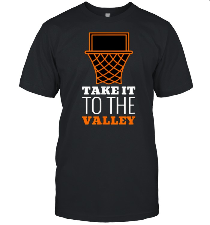 Take It To The Valley of Phoenix Basketball T-Shirt